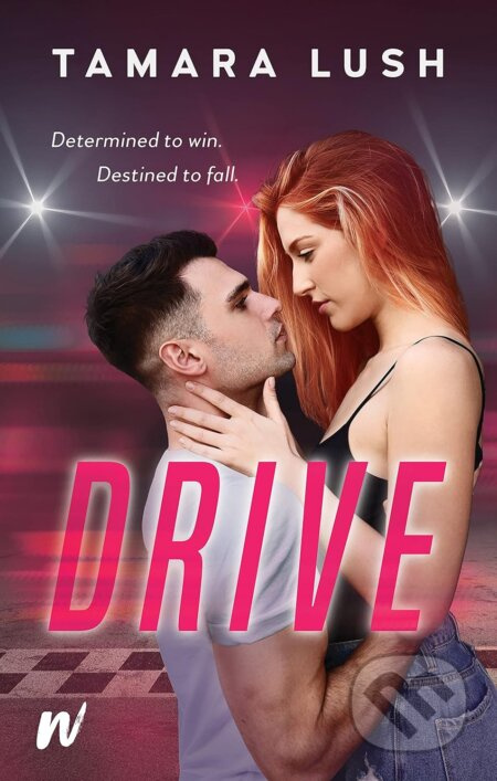 Drive - Tamara Lush - kniha z kategorie Romantická