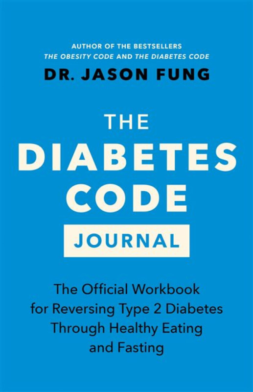 The Diabetes Code Journal - Dr. Jason Fung