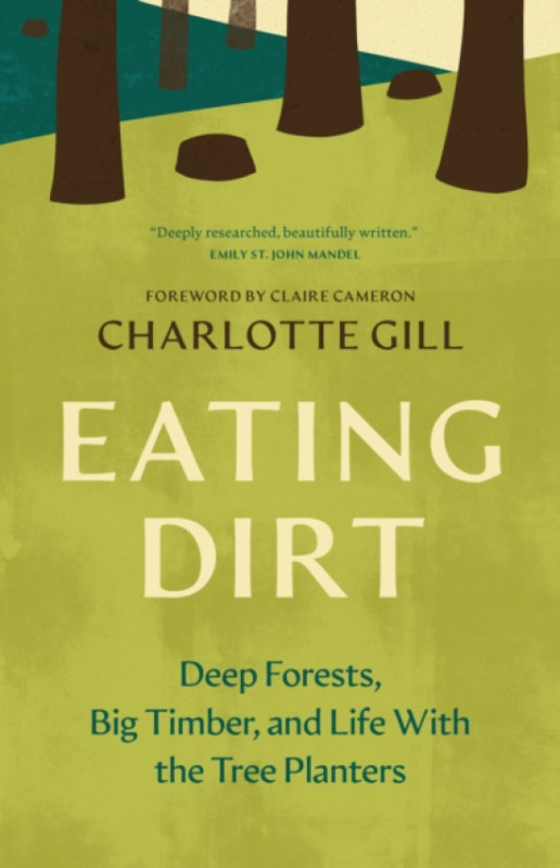 Greystone Books,Canada Eating Dirt - Gill, Charlotte