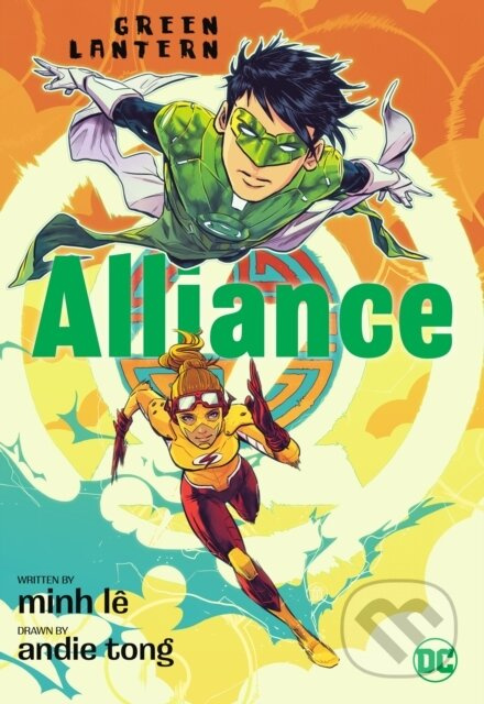 Green Lantern: Alliance - Andie Tong, Minh Le - kniha z kategorie Komiksy