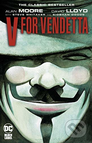 V for Vendetta - Alan Moore, David Lloyd (Ilustrátor) - kniha z kategorie Sci-fi, fantasy a komiksy