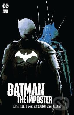 Batman: The Imposter - Mattson Tomlin, Andrea Sorrentino - kniha z kategorie Komiksy