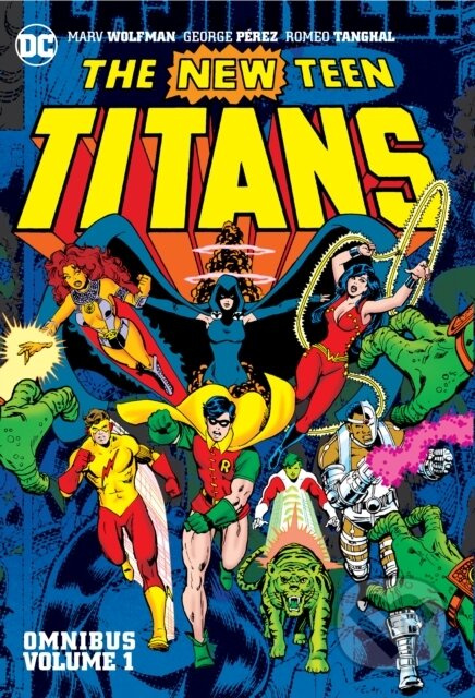New Teen Titans Omnibus Vol. 1 (2022 Edition) - George Perez, Marv Wolfman - kniha z kategorie Komiksy