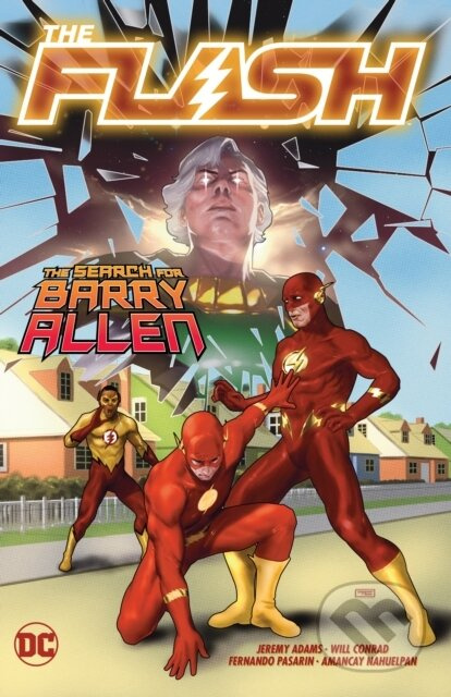The Flash Vol. 18: The Search For Barry Allen - Jeremy Adams, Will Conrad - kniha z kategorie Komiksy