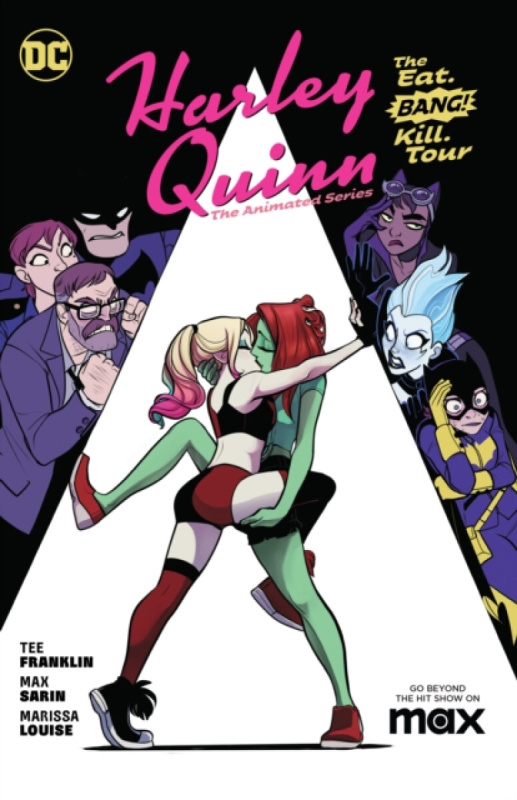 Harley Quinn: The Animated Series Volume 1: The Eat. Bang! Kill. Tour DC Comics