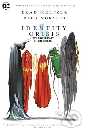 Identity Crisis - Brad Meltzer, Rags Morales (Ilustrátor) - kniha z kategorie Komiksy