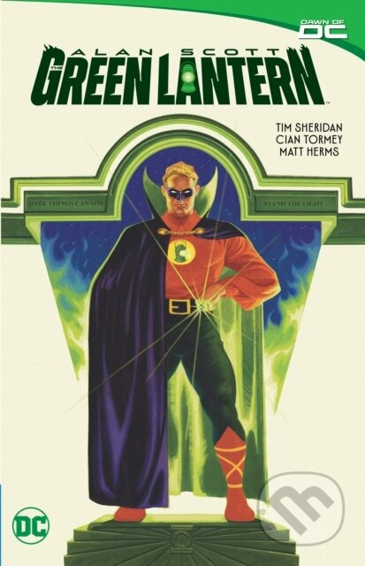 Alan Scott: The Green Lantern - Cian Tormey, Tim Sheridan - kniha z kategorie Komiksy