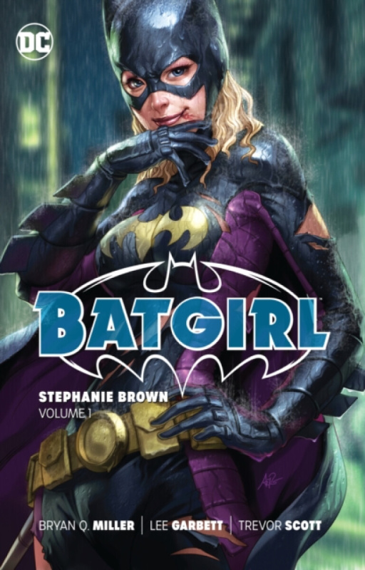 Batgirl: Stephanie Brown Vol. 1 (New Edition) - Bryan Q. Miller, Pere Perez