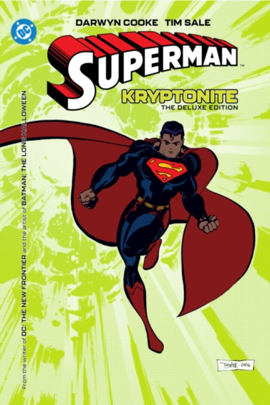 Superman: Kryptonite: The Deluxe Edition (New Edition) - Tim Sale, Cooke Darwyn