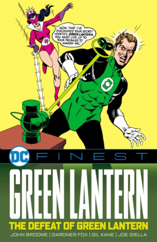 DC Finest: Green Lantern: The Defeat of Green Lantern - John Broome