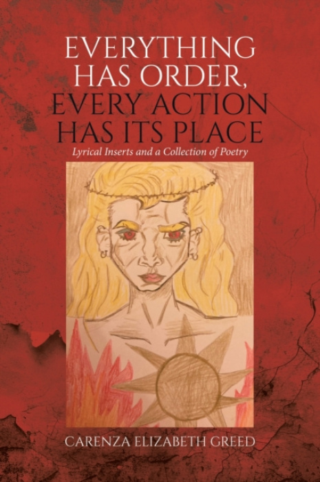 Tellwell Talent Everything Has Order, Every Action Has Its Place - Greed, Carenza Elizabeth