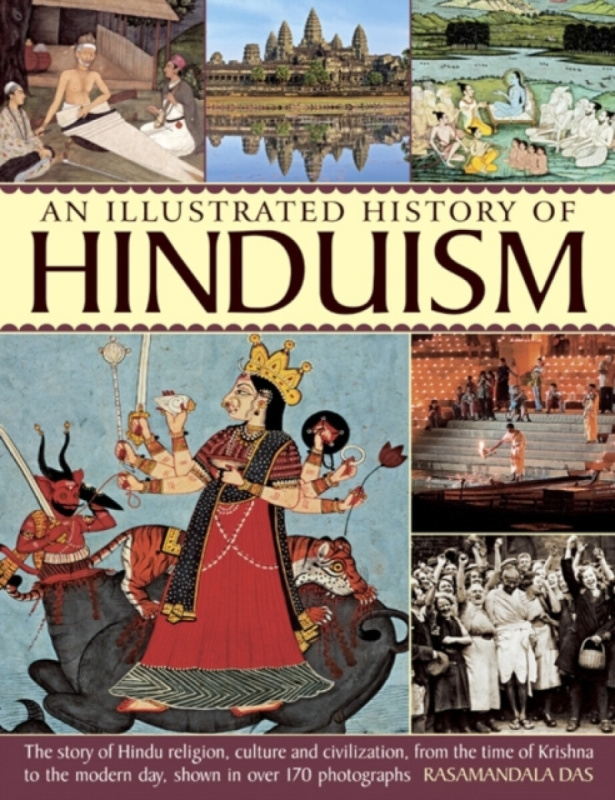 Illustrated History Of Hinduism - Das  Rasamandala