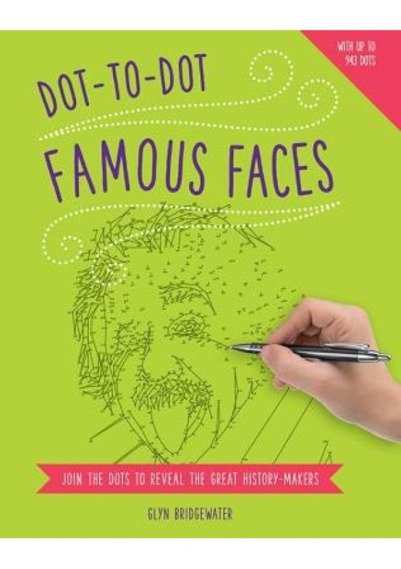 Dot to Dot: Famous Faces Anness Publishing