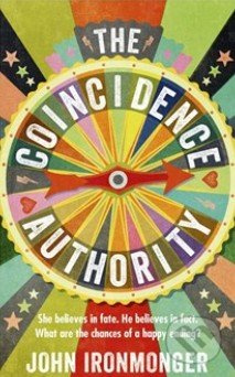 The Coincidence Authority - John Ironmonger - kniha z kategorie Beletrie