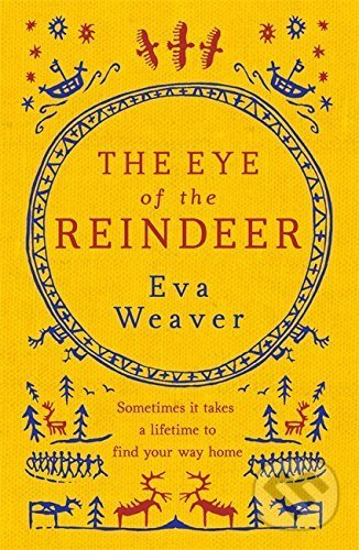 The Eye of the Reindeer - Eva Weaver - kniha z kategorie Pohádky