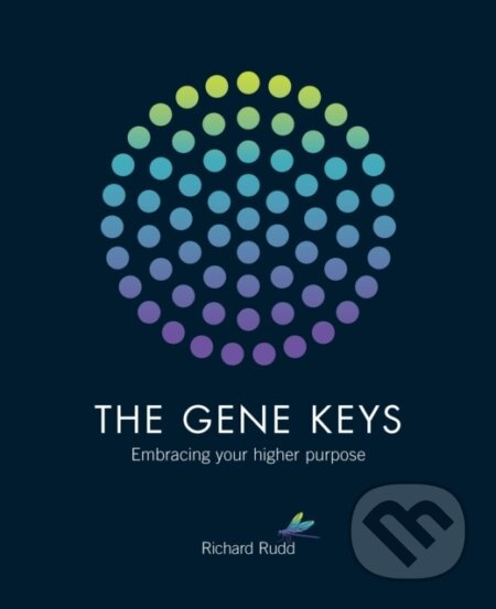 The Gene Keys (Embracing Your Higher Purpose) - Richard Rudd - kniha z kategorie Zdraví a životní styl