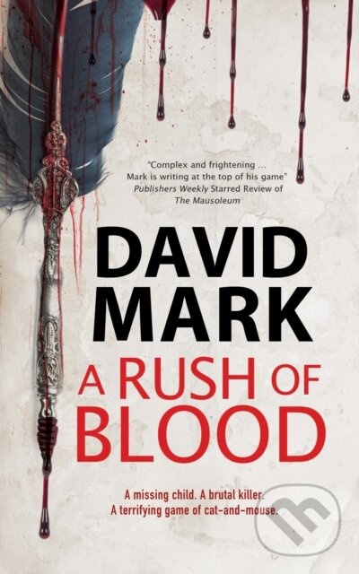 A Rush of Blood - David Mark - kniha z kategorie Beletria