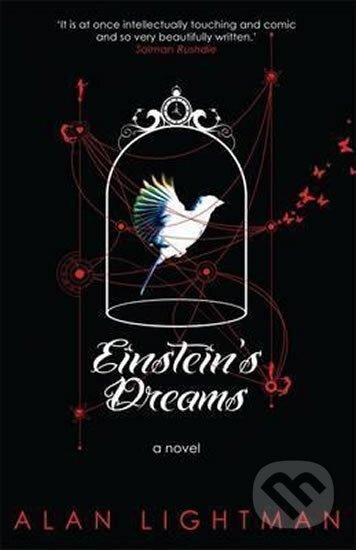 Einstein´s Dreams - Alan Lightman