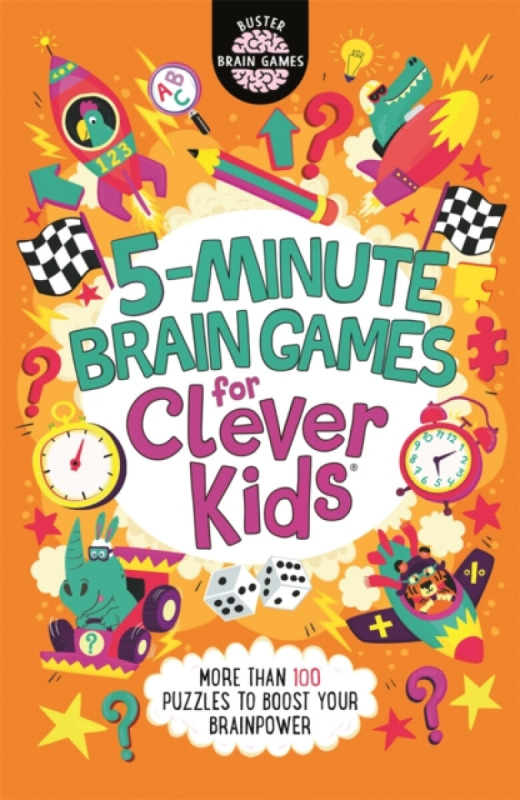 5-Minute Brain Games for Clever Kids® - Dr Gareth Moore