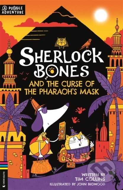 Sherlock Bones and the Curse of the Pharaoh’s Mask - kniha z kategorie Pro děti