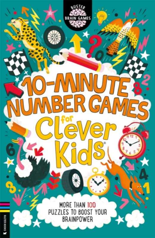 10-Minute Number Games for Clever Kids® - Dr Gareth Moore