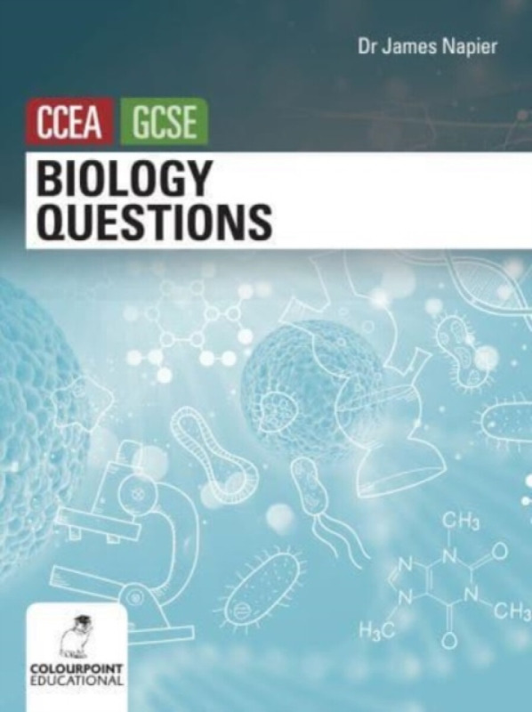 Biology Questions for CCEA GCSE - James Napier