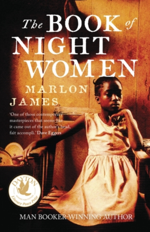 The Book of Night Women - Marlon James