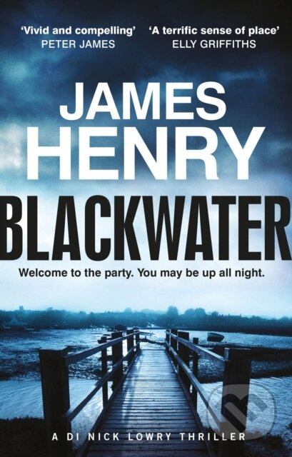 Blackwater (the pulse-racing introduction to the Essex-set thrillers starring DI Nick Lowry) - kniha z kategorie Detektivky, thrillery a horory
