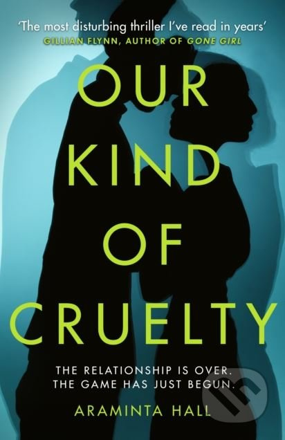 Our Kind of Cruelty - Araminta Hall - kniha z kategorie Thrillery