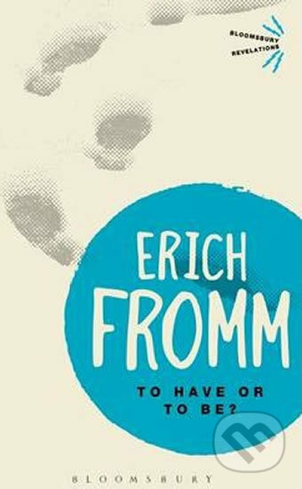 To Have or To Be? - Erich Fromm - kniha z kategorie Odborné a naučné