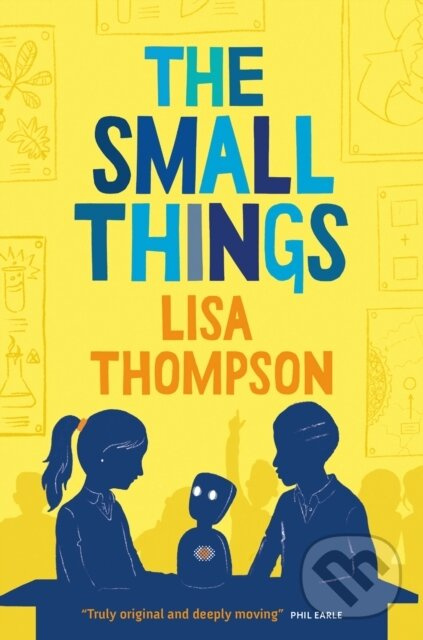 The Small Things - Lisa Thompson - kniha z kategorie Pre deti a mládež