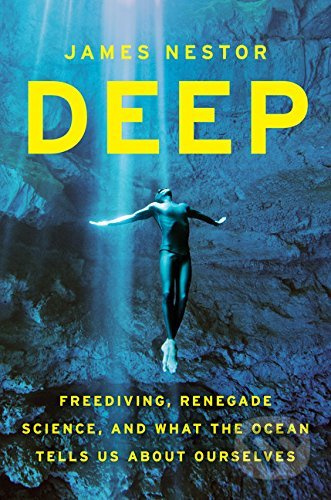 Deep - James Nestor - kniha z kategorie Sport