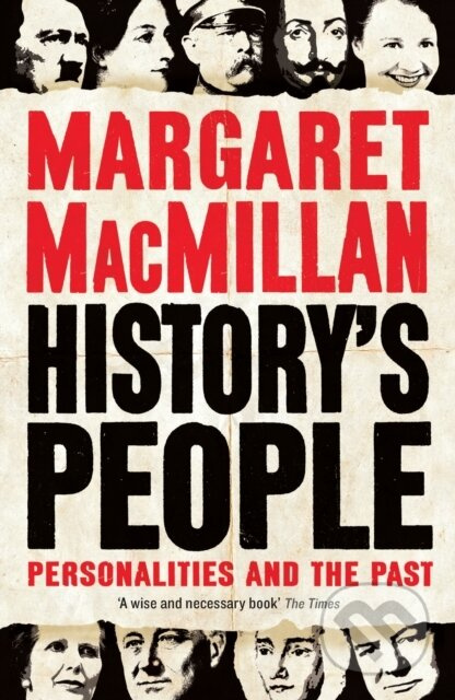 History's People (Personalities and the Past) - Professor Margaret MacMillan - kniha z kategorie Historie