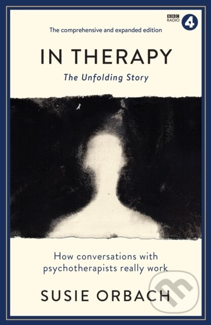 In Therapy (The Unfolding Story) - Susie Orbach - kniha z kategorie Humanitní a společenské vědy