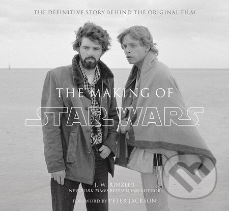 Making of Star Wars (The Definitive Story Behind the Original Film) - kniha z kategorie Odborné a naučné
