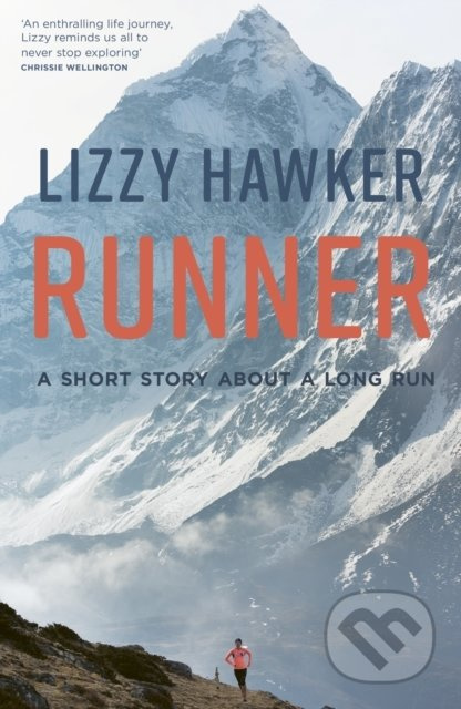 Runner (A short story about a long run) - Lizzy Hawker - kniha z kategorie Individuální sporty