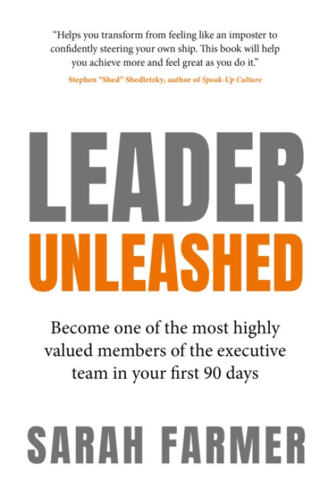 Rethink Press Leader Unleashed - Farmer, Sarah