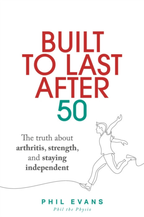 Rethink Press Built to Last After 50 - Evans, Phil