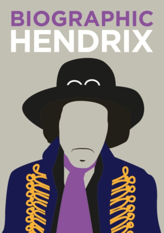 Biographic: Hendrix - Liz Flavell