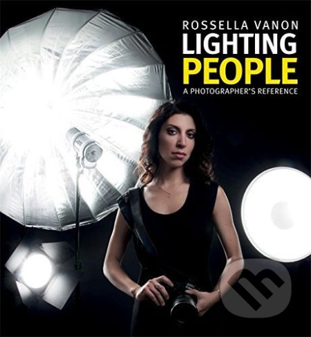 Lighting People (A Photographer's Reference) - Rossella Vanon - kniha z kategorie Přírodní vědy a technika