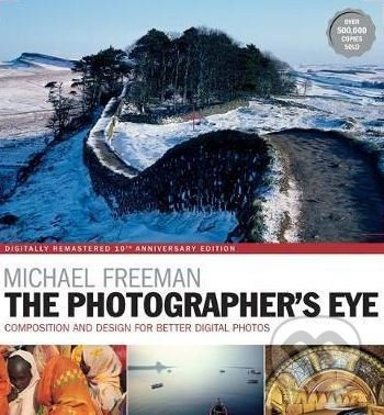 The Photographer's Eye - Michael Freeman - kniha z kategorie Odborné a naučné
