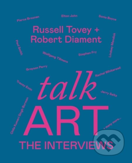 Talk Art The Interviews (Conversations on art, life and everything) - kniha z kategorie Rozhovory