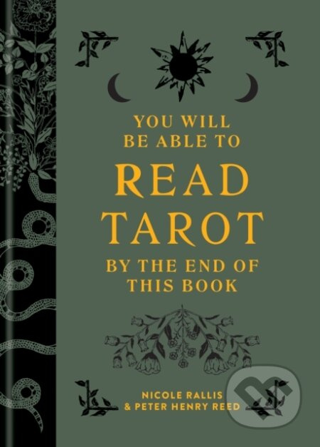 You Will Be Able to Read Tarot by the End of This Book - kniha z kategorie Věštění z karet