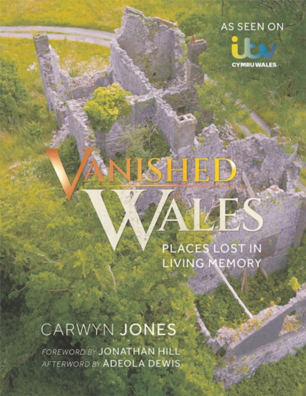 Poetry Wales Press Vanished Wales - Jones, Carwyn
