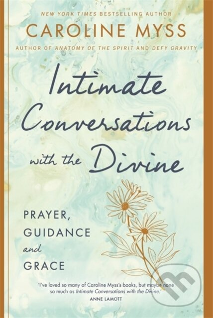 Intimate Conversations with the Divine (Prayer, Guidance and Grace) - kniha z kategorie Filozofie