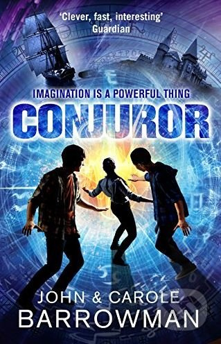 Conjuror - John Barrowman, Carole Barrowman - kniha z kategorie Beletrie pro děti