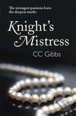 Knight's Mistress (The strongest passions leave the deepest marks)