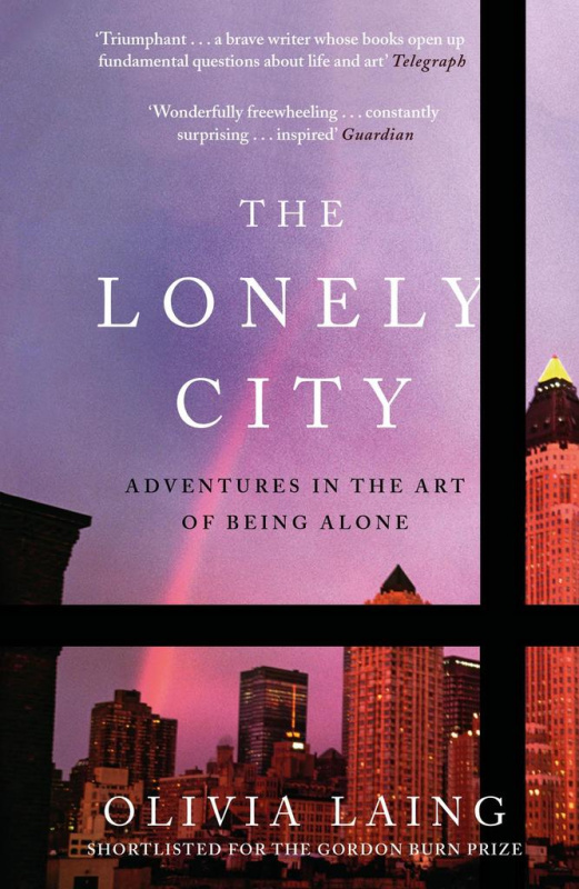 The Lonely City (Adventures in the Art of Being Alone) - kniha z kategorie Společenská beletrie