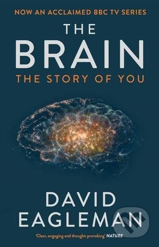 Brain (The Story of You) - David Eagleman - kniha z kategorie Psychologie