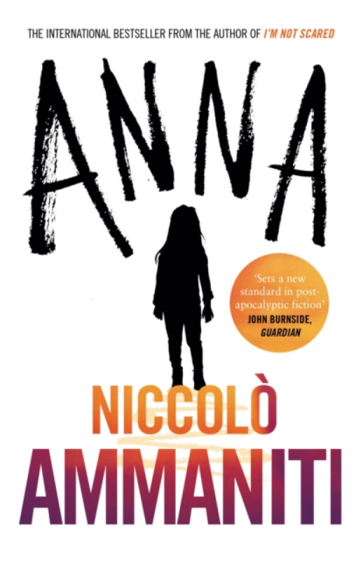 Anna - Niccolo Ammaniti - kniha z kategorie Společenská beletrie